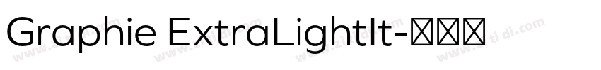 Graphie ExtraLightIt字体转换
